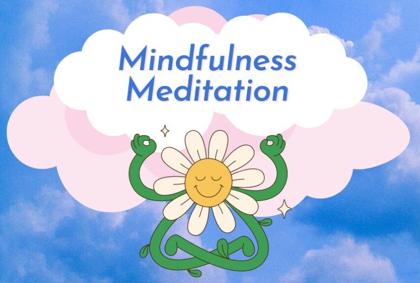 Mindfulness Meditation