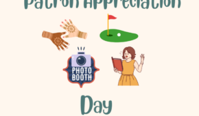 Patron Appreciation Day